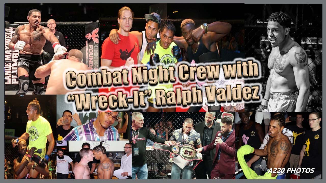 Combat Night Crew with "Wreck-It" Ralph Valdez