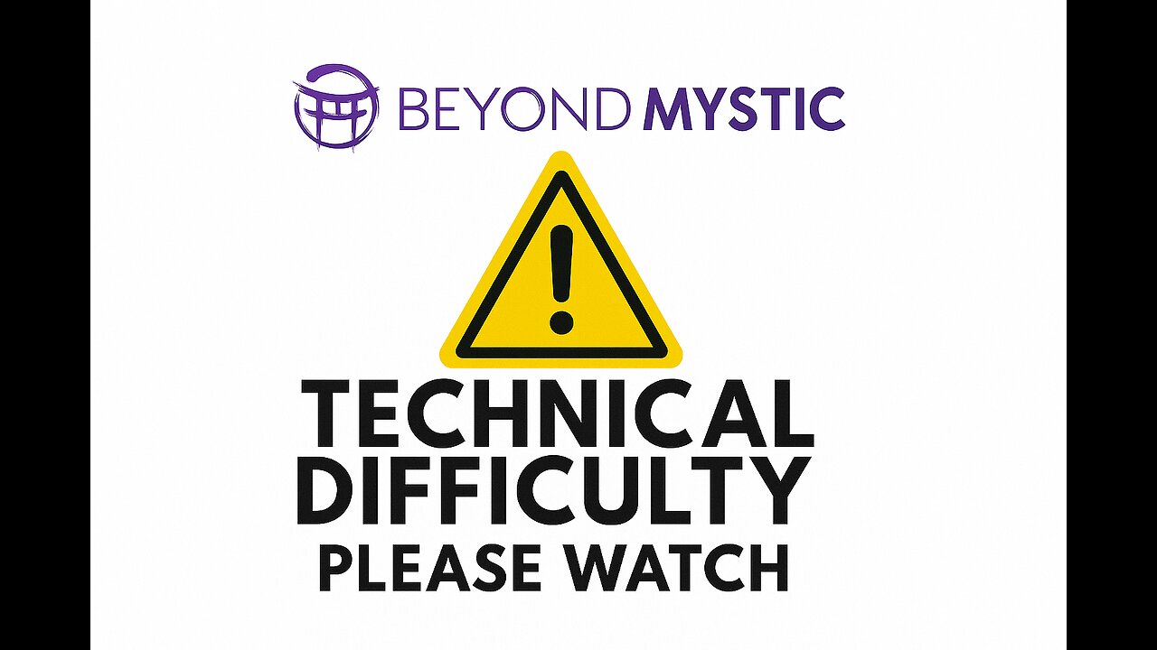 📢 Technical Difficulty Alert - JULY 24, 2025