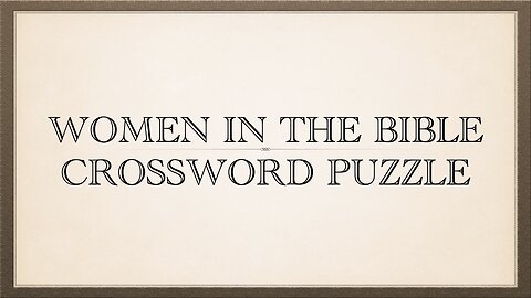 Women in the Bible Crossword Puzzle