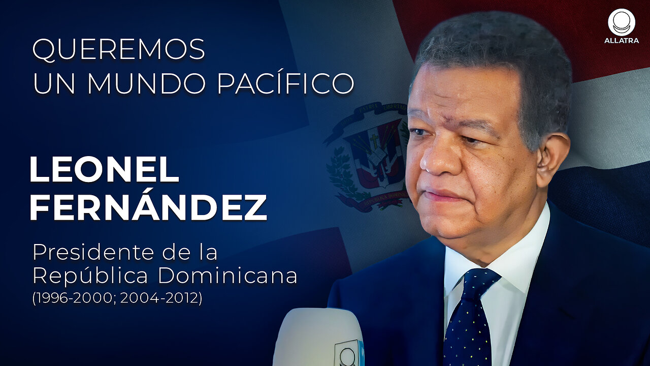 Leonel Fernández: paz global y liderazgo | Lives Amplified Global Institution of World Leaders