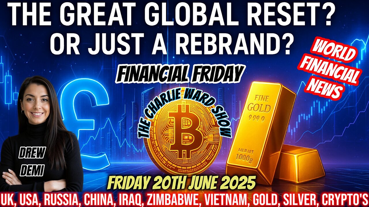 DREW'S NEWS - THE GLOBAL RESET OR JUST A REBRAND? WITH DREW DEMI