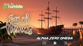 Sea of Thieves - Relearning the Ropes! | 🚨Rumble Studio Stream🚨