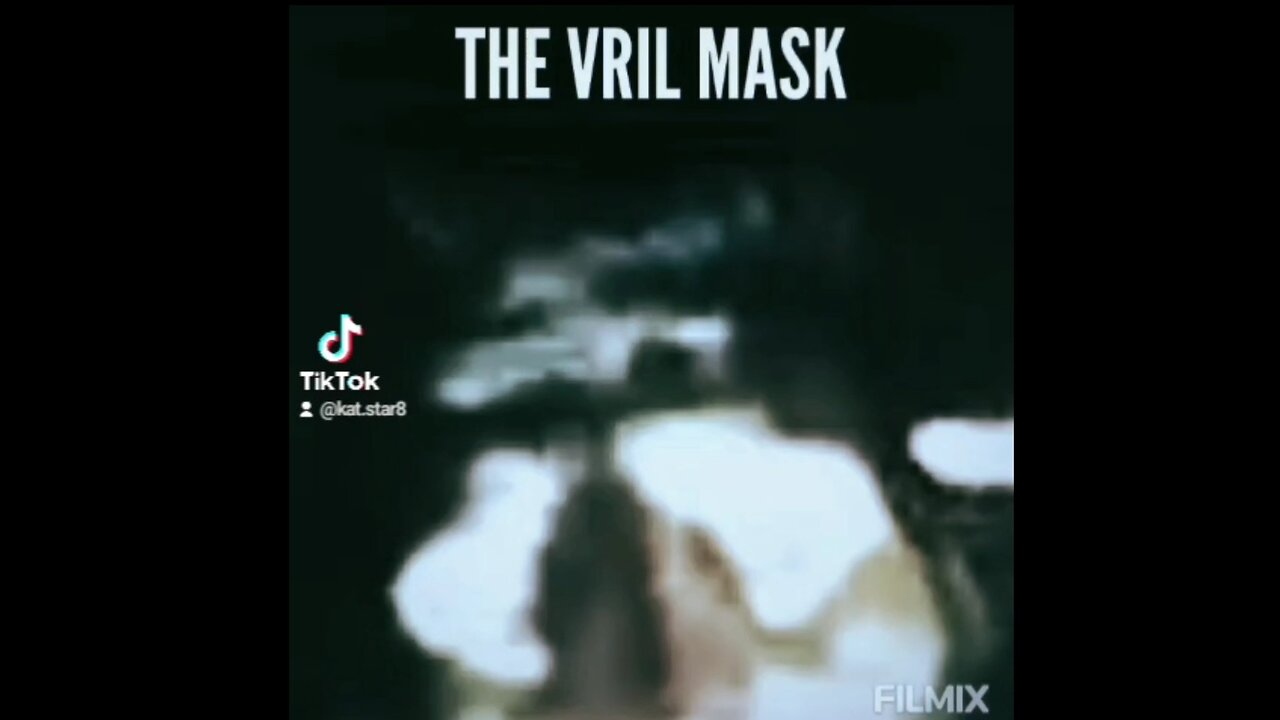 THE VRIL MASK