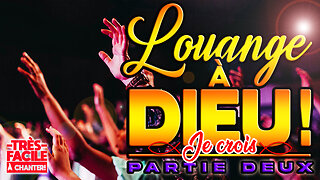 CHANT D'ADORATION | qui redresse notre foi | 🙏❤️🙏- JE CROIS -🙏❤️🙏 #louange2025 #musiquechretienne