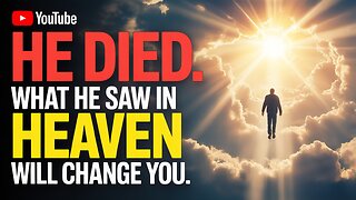 🔥 HE DIED. What He SAW In HEAVEN Will Change YOU. (TRUE STORY) ⚡ #Afterlife #HeavenlyMessage #Jesus