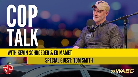 The Unseen Side of Law Enforcement Work with Tom Smith | Cop Talk