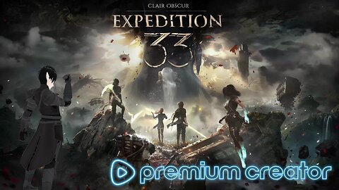 [Vtuber] Expedition 33 Ep,1!