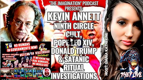 Kevin Annett - Ninth Circle Cult, Pope Leo XIV, Donald Trump & Satanic Ritual Investigations