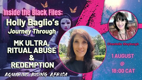 Inside the Black Files: Holly Baglio’s Journey Through MK ULTRA, Ritual Abuse & Redemption