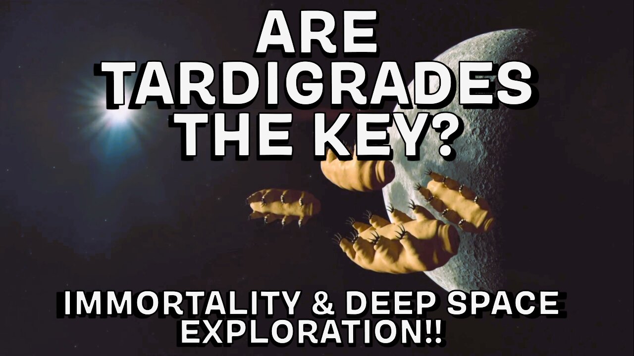 The Hidden Superpowers of Tardigrades: The Key to Deep Space Exploration and Immortality?