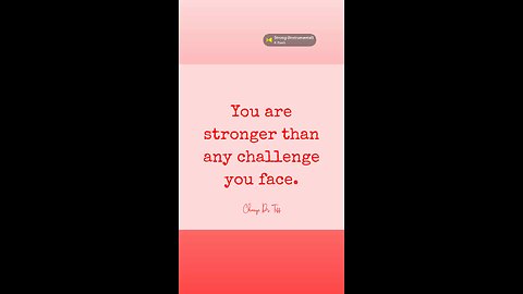 Life’s difficulties are no match for your resilience.