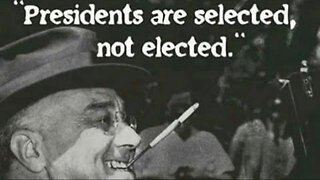 President's are Selected not Elected - KILLUMINATI13420