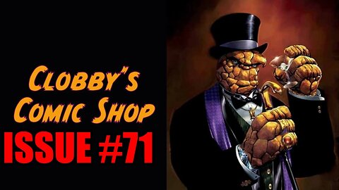 Clobby's Comic Shop Issue #71