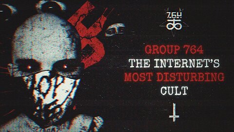 764: The Internet’s Most Disturbing Cult | The Void
