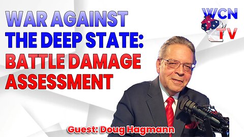 8-26-2025 | Guest: "Doug Hagmann" Topic: "War Against the Deep State: Battle Damage Assessment"