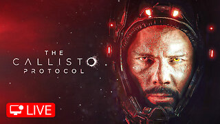 🔴 LIVE - FINALLY SUITED ALL THE WAY UP - CALLISTO PROTOCOL - PART 3