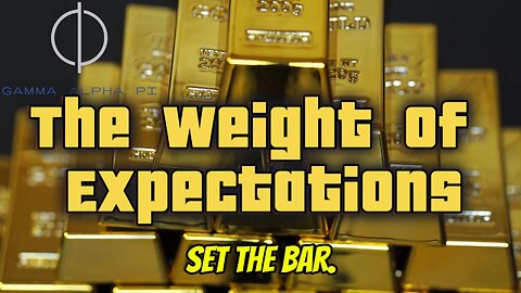 The Weight of Expectations