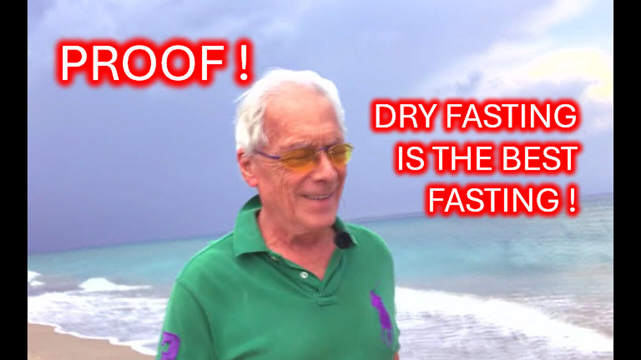 PROOF! DRY FASTING IS THE BEST FASTING! #LIVE #LIFE