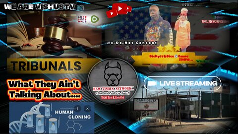 Tribunals And Human Cloning: What They Ain't Talking About... #VishusTv 📺