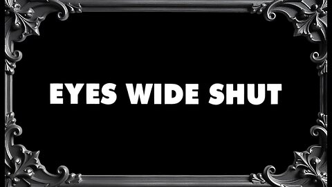 EYES WIDE SHUT [1999] - FULL MOVIE 🍿
