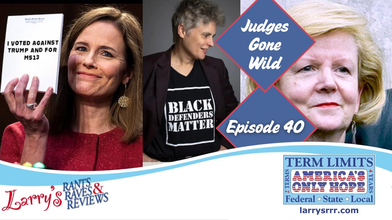 Episode 40: Judges Gone Wild