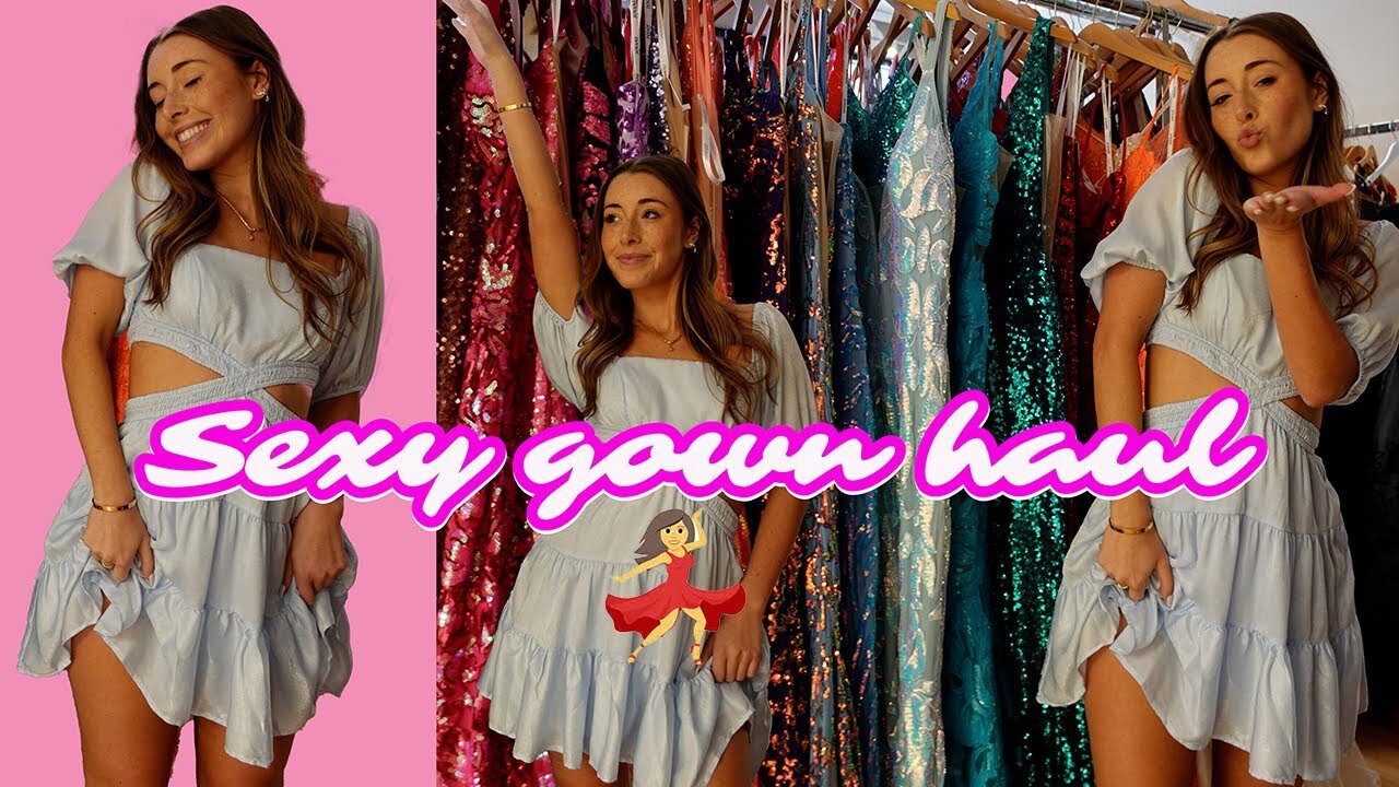 Sexy Gown Haul