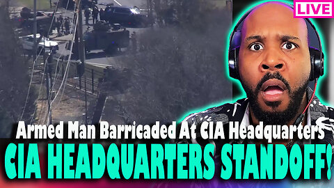 WHOA! ARMED MAN AT CIA HEADQUARTERS! Police Standoff Underway With Gunman