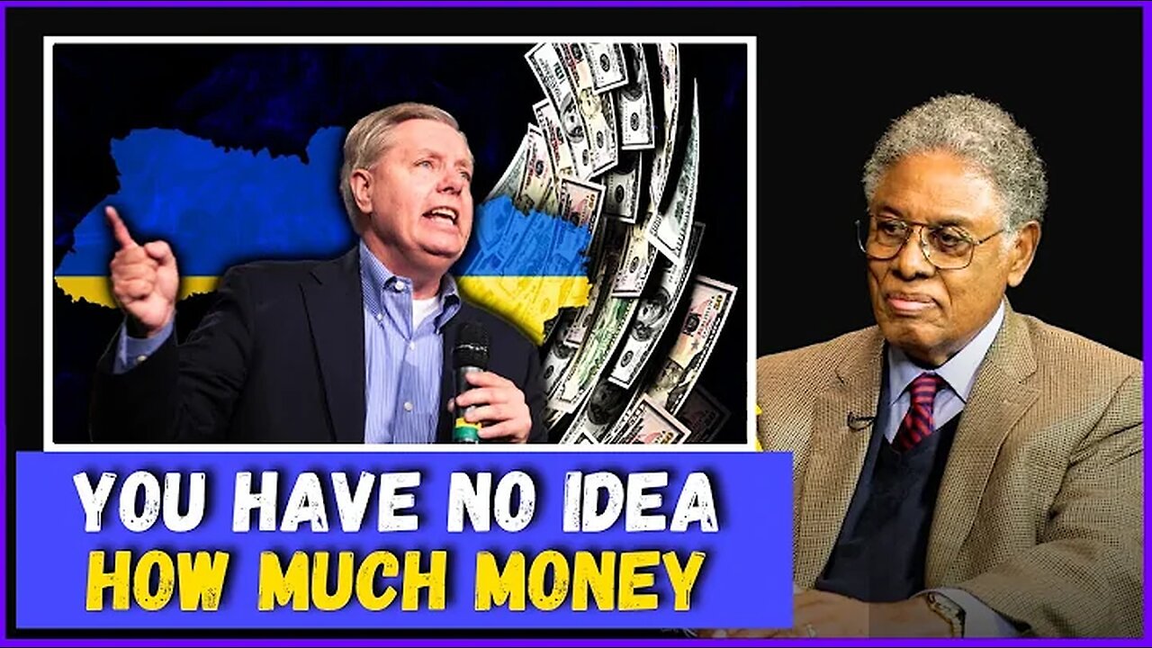 Sowell REACTS to Lindsey Graham's Ukraine MONEY LAUNDERING Allegation || Thomas Sowell Reacts