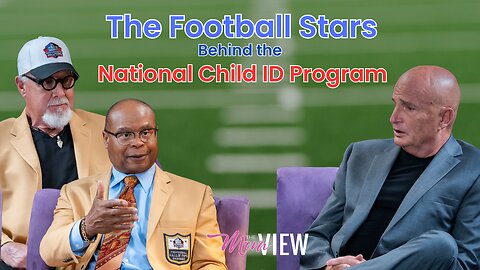 Hall of Fame Football Stars Join The Mom View for Child Protection Solutions