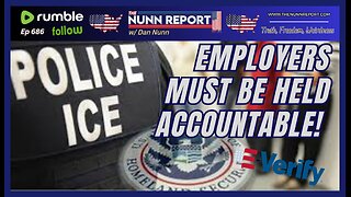 [Ep 686] Employers Must be Held Accountable | Why Leftists Answer the Whistle | Enforcing Fed Law