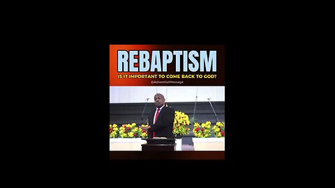 Is re-baptism biblical!