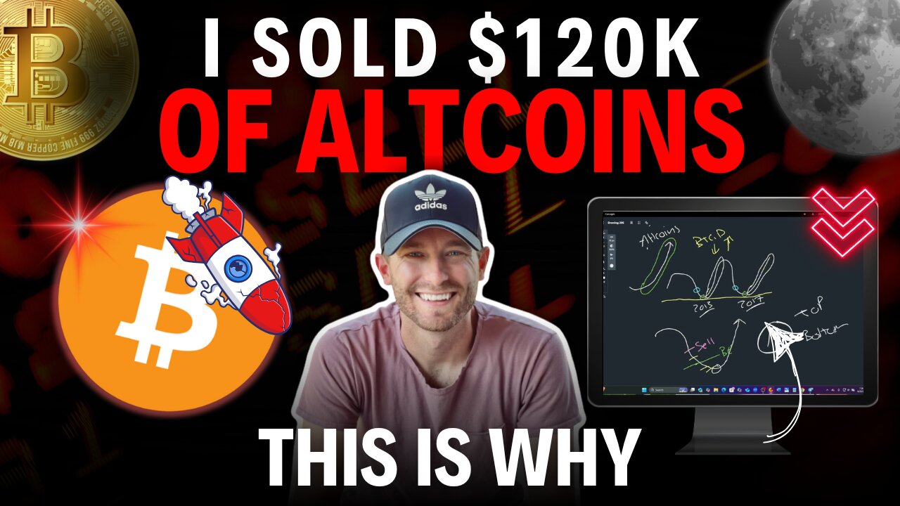 Here's Why I Sold $120k Worth Of Altcoins (-40% CRASH Coming?)