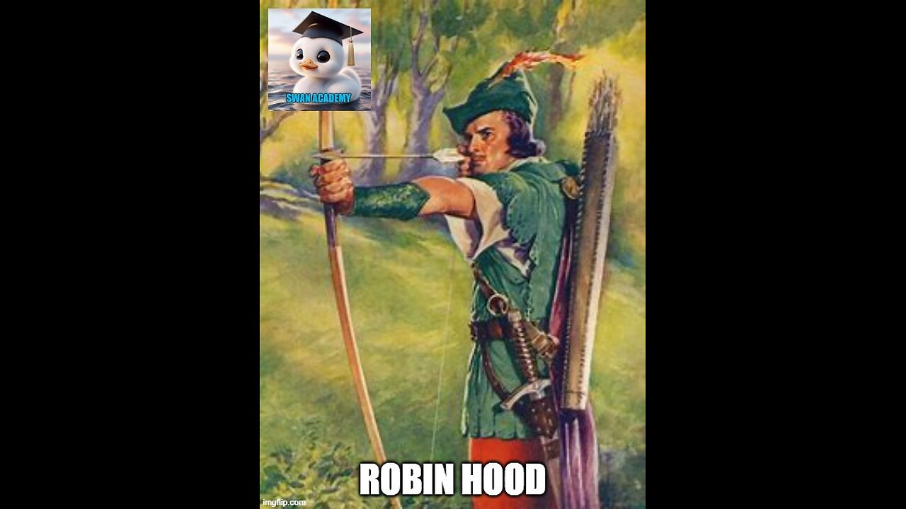 The Legacy of Robin Hood