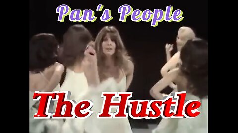 Pan’s People Get Their Groove On – "The Hustle" Disco Dance Explosion!