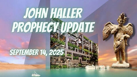 John Haller Prophecy Update - Slow to Speak
