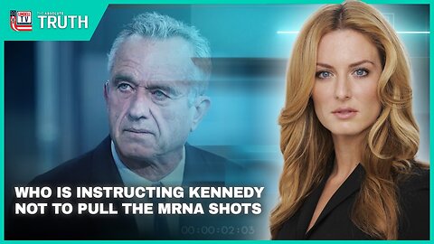 WHO IS INSTRUCTING SEC. KENNEDY NOT TO PULL THE MRNA SHOTS OFF THE MARKET?