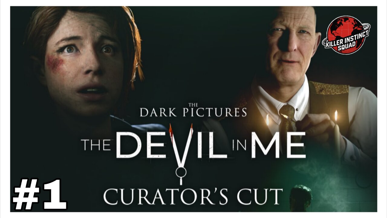 PROLOGUE | The Dark Pictures Anthology | The Devil In Me CURATOR'S CUT | Part 1 | LETHAL DIFFICULTY