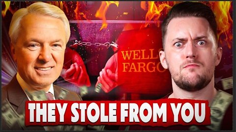 Why Wells Fargo Executives Should Be in PRISON