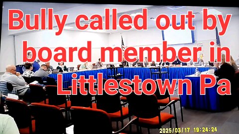 Carl Thompson, Bully Board President in Littlestown called out.