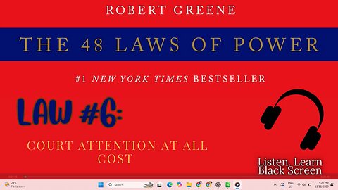 48 Laws of Power FULL Audiobook – Law #6: Court Attention at All Costs | Robert Greene
