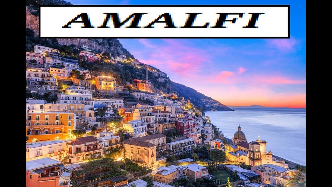 CITY OF WORLD---AMALFI