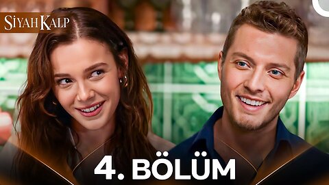 Siyah Kalp – Capitulo 4