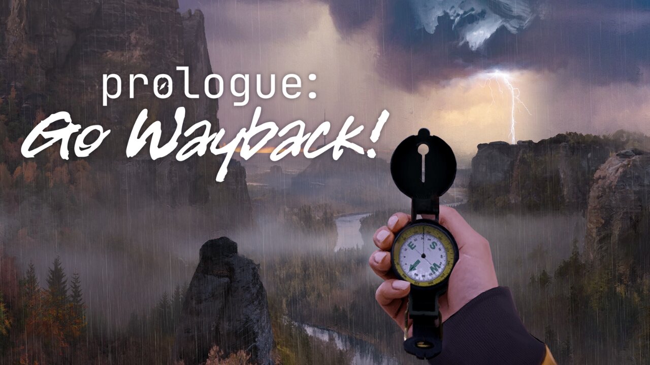 Checking out Prologue: Go Wayback's open Beta updates!