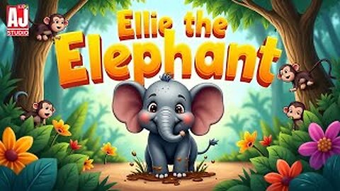 Ellie the Elephant🐘 | Fun Animal Song & Story for Kids 😊