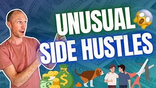 Make Money Doing THIS? 7 Unusual Side Hustles That Shocked Me!