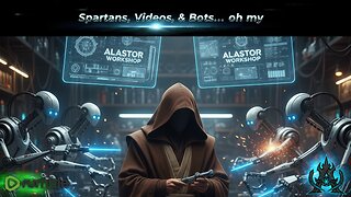 Digital Work, Spartan Cupid Assembly, & SemiBot Fabrication