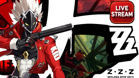 💤 Zenless Zone Zero Live 💤