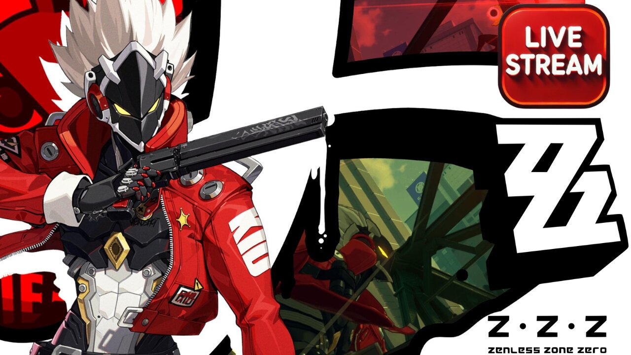 💤 Zenless Zone Zero Live 💤