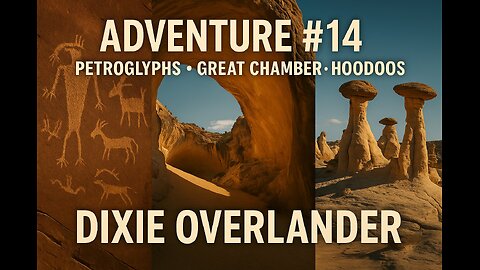 Adventure #14 | Utah’s Great Chamber, Petroglyphs & Hoodoos — Must-See Adventure!