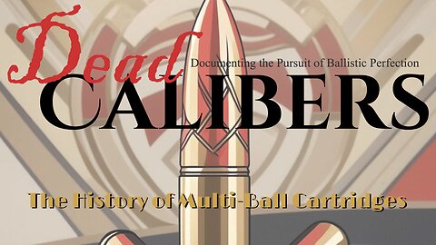 Multi ball Cartridge History